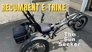 I rode a Recumbent Electric Trike - The Sun Seeker