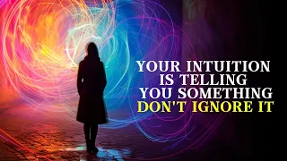 7 Signs Your Intuition Is Telling You Something