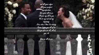 John Legend - All Of Me (Official Wedding Pictures w/Lyrics)