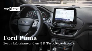 Ford Puma | Focus Infotainment Sync 3 & tecnologia di bordo