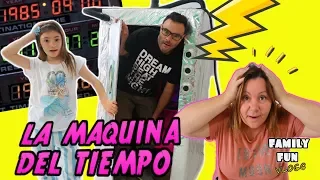 REPARAMOS LA MAQUINA DEL TIEMPO (Y mi padre viaja al futuro)