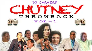 Chutney Throwback Vol-1 - DJ Carver P