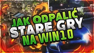 JAK ODPALIĆ STARE GRY NA WIN 10 [PORADNIK]