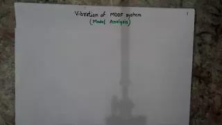 Modal analysis in multi degree vibration_Part 1