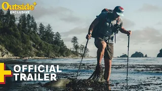 THRU - A Hike Across The Pacific Northwest | Official Trailer | Outside+