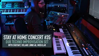 Stay at home concert #35 (Dub Techno Improvisation Set)