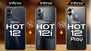 Infinix Hot 12 vs Infinix Hot 12i vs Infinix HOT 12 Play Camera | Body |AnTuTu Full Comparison