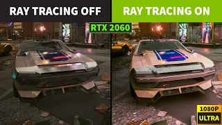 RTX 2060 Cyberpunk 2077 Benchmark Ray Tracing Ultra, Medium, RT OFF