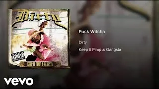 Dirty - Fuck Witcha