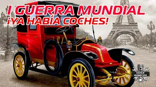 COCHES de la PRIMERA GUERRA MUNDIAL: ¡Ya había!