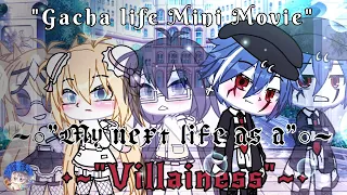 •♧/ "My next life as a "Villainess" /♧•~// GLMM //~•//Gacha life version//