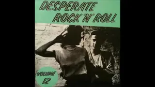 Various ‎– Desperate Rock N Roll! Vol.12 - 50's 60's Rockabilly Rhythm & Blues Music Compilation LP