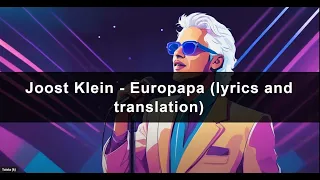 Joost Klein - Europapa | Netherlands 🇳🇱 | Lyrics Video and English Translation | Eurovision 2024