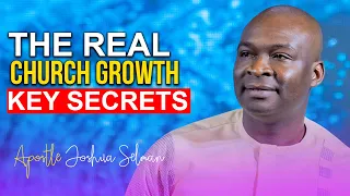 [BASICS] FOUR KEYS TO CONSISTENT CHURCH GROWTH - Apostle Joshua Selman 2022