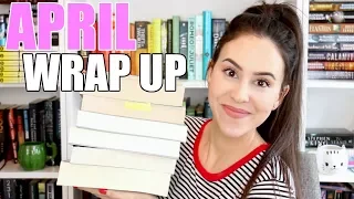 APRIL READING WRAP UP 2018 || Books I Read This Month!