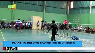 Plans To Resume Badminton In Jamaica