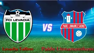 Levadia Tallinn vs Paide Linnameeskond live football match today 2024| #Estonian premium Liiga