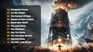 Frostpunk Full Orginal Soundtrack