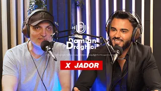 PODCASTUL LUI DAMIAN DRAGHICI 🎙️ Invitat: Jador