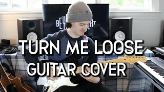 LOVERBOY: TURN ME LOOSE: GUITAR COVER