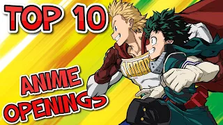 Top 10 Anime Openings (Intros)