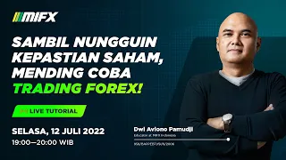 Market Saham Gak Menentu, Mending Coba Trading Forex! | Live Tutorial