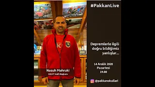 PakkanLive - Nasuh Mahruki - Depremle ilgili doğru bildiğimiz yanlışlar''