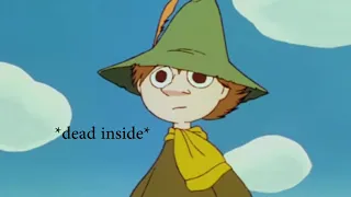 Little My ruins the date and Snufkin's dead inside