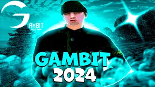 GAMBIT RP в 2024 ГОДУ в GTA SAMP!