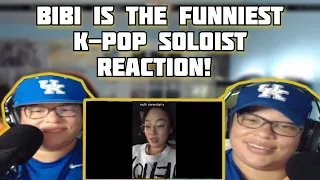 BIBI is the funniest KPOP soloist - Reaction