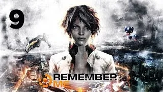 Прохождение Remember Me: Часть 9 — Бастилия