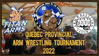 Quebec Arm Wrestling Provincial Tournament 2022