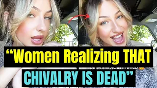 Women Realizing " CHIVALRY IS DEAD" in 2024 | Men Don't Court Women Anymore | Women Hitting The Wall