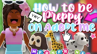 BEST 5 TIPS HOW TO BE*PREPPY*On Adopt Me||PearlxayaTv