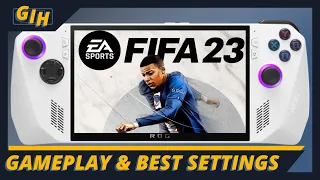 Fifa 23 ROG Ally Gameplay and Best Settings