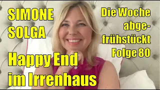 Simone Solga: Happy End im Irrenhaus | Folge 80