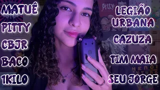 ASMR | CANTANDO MÚSICAS NACIONAIS ATÉ VOCÊ DORMIR 🎶🇧🇷