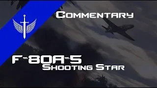 [War Thunder] Getting Started - F-80A-5 Shooting Star Commentary