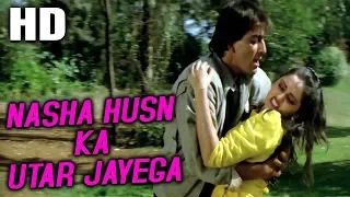 Nasha Husn Ka Utar Jayega | Asha Bhosle, Suresh Wadkar | Mardon Wali Baat 1988 Songs | Sanjay Dutt