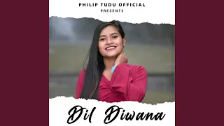 Dil Diwana