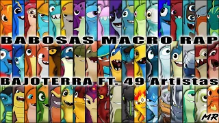 Babosas Macro Rap | Bajoterra | Ft. 49 Artistas | Prod: Herkules Beats