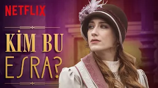 Pera Palas'ta Gece Yarısı | Kim Bu Esra? | Netflix