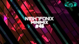 N1GH7FONIX MiniMix #46