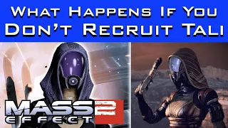 Mass Effect 2 - What Happens If You DON'T RECRUIT TALI??? (Including ME3 Consequences)