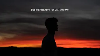 Sweet Disposition • BIONT chill rmx