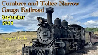 Cumbres and Toltec Narrow Gauge Railroad | September 2023