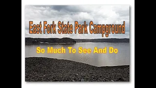 East Fork State Park Campground Ohio A Must See!!!