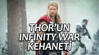 Thor'un Age of Ultron'da Gizlenen Avengers Infinity War Kehaneti