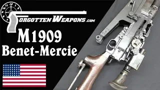 M1909 Benet Mercie - America's First LMG