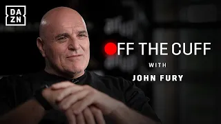 John Fury: The wildest person in the world! Off The Cuff